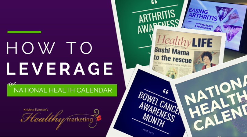 Leverage the National Health Calendar