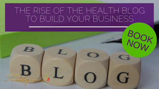 Blogging for Health Businesses
