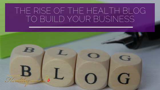 The rise of the health blog – what it means for health practitioners